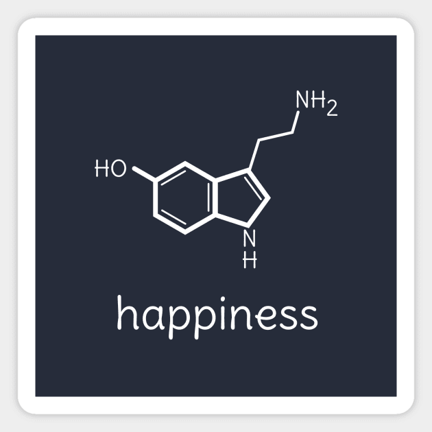 Funny Happiness Serotonin Molecule Chemistry T-Shirt Magnet by happinessinatee